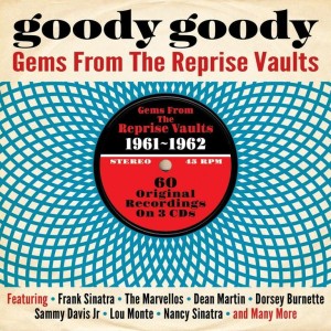 V.A. - Goody Goody : Gems From The Reprise Vaults 1961-'62